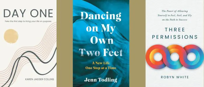 The covers of the books Day One, Dancing on My Own Two Feet, and Three Permissions